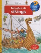 Què?... Tot sobre els vikings (in Spanish)