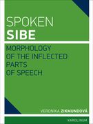 Spoken Sibe: Morphology of the Inflected Parts of Speech (en Inglés)