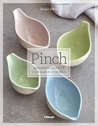 Pinch - Keramikobjekte von Hand Formen (en Alemán)
