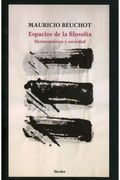 Espacios de la filosofía. Hermenéutica y sociedad