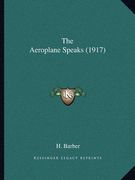 the aeroplane speaks (1917)