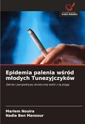 Epidemia Palenia Wśród Mlodych Tunezyjczyków (en Polish)