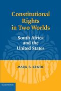 Constitutional Rights in two Worlds Paperback (en Inglés)
