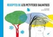 Receptes de les Petiteses Salvatges (en Catalán)