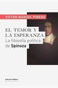 El Temor y la Esperanza: La Filosofía Política de Spinoza (in Spanish)
