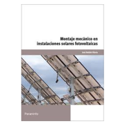 Montaje Mecanico en Instalaciones Solares Fotovoltaicas