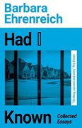 Had i Known: Collected Essays (en Inglés)