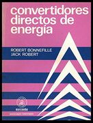 CONVERTIDORES DIRECTOS DE ENERGIA (in Spanish)