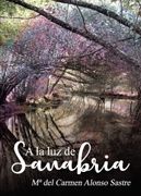 A la luz de Sanabria (in Spanish)