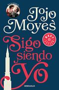 Sigo Siendo yo - Jojo Moyes - Debolsillo