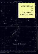celestial for the cruising navigator (en Inglés)