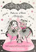 Isadora Moon Puts on a Show (en Inglés)