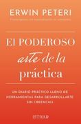 El Poderoso Arte de Practica