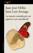 La Muerte Contada Por Un Sapiens a Un Neandertal / Death as Told by a Sapiens to a Neanderthal (in Spanish)