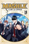 Mashle: Magic and Muscles, Vol. 18 (en Inglés)