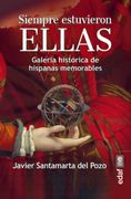 Siempre Estuvieron Ellas (in Spanish)