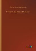 Notes on the Book of Genesis (en Inglés)