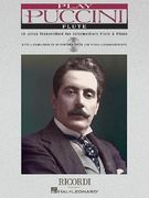 play puccini flute: 10 arias transcribed for intermediate flute & piano [with cd (audio)] (en Inglés)