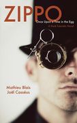 Zippo: A Dark Futuristic Novel (en Inglés)