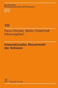 Internationales Steuerrecht der Schweiz (en Alemán)
