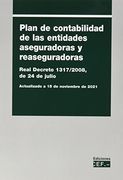 Plan de Contabilidad de Entidades Aseguradoras y Reaseguradoras. Real Decreto 1317