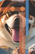 Laugh Fetch Repeat: An Epic Comedy with the Angry Dog (en Inglés)