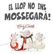 EL LLOP NO ENS MOSSEGARA (En papel)