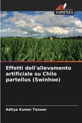 Effetti dell'allevamento artificiale su Chilo partellus (Swinhoe) (en Italiano)