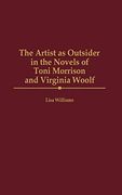 The Artist as Outsider in the Novels of Toni Morrison and Virginia Woolf (en Inglés)