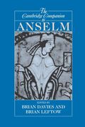 The Cambridge Companion to Anselm (Cambridge Companions to Philosophy) (en Inglés)