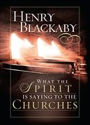 What the Spirit is Saying to the Churches (Lifechange Books) (en Inglés)