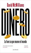 Dinero: La Fuerza que Mueve el Mundo