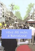 Veus del món a Barcelona (en Catalán)