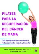 Pilates Para La Recuperación Del Cáncer De Mama