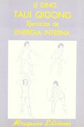 taiji qigong. ejercicios de energía interna