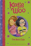 The Best Club (Katie Woo)