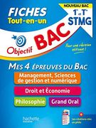 Objectif bac Fiches Tout-En-Un 1re et Term Stmg - Nouveaux Programmes (in French)