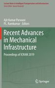 Recent Advances in Mechanical Infrastructure: Proceedings of Icram 2019 (en Inglés)