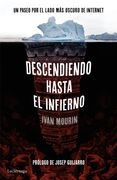 Descendiendo Hasta el Infierno (in Spanish)