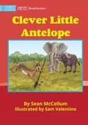 Clever Little Antelope (en Inglés)
