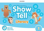 Oxford Show and Tell 3. Literacy Book 2nd Edition (en Inglés)