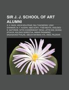 sir j. j. school of art alumni: s. h. raza, arun kolatkar, raj thackeray, uday shankar, m. f. husain, abid surti, tyeb mehta (en Inglés)