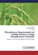 Phosphrous Requirement of Paddy Grown in High Phosphorous Vertisols