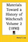materials toward a history of witchcraft part 2 (en Inglés)