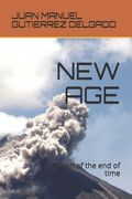 New Age: religion of the end of time