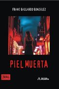 Piel Muerta (in Spanish)
