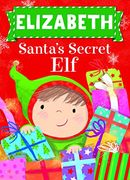 Elizabeth Santa's Secret elf (en Inglés)