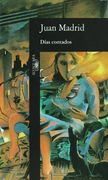 Dias contados (Alfaguara Hispanica)