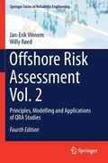 Offshore Risk Assessment Vol. 2: Principles, Modelling and Applications of Qra Studies (en Inglés)
