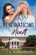 Reservations of the Heart (en Inglés)